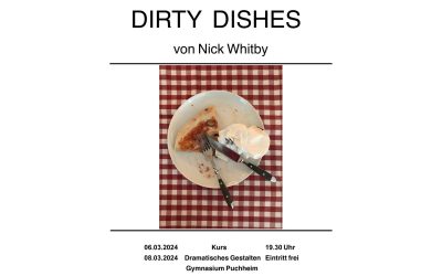 Die Theatergruppe der Oberstufe präsentiert Dirty Dishes